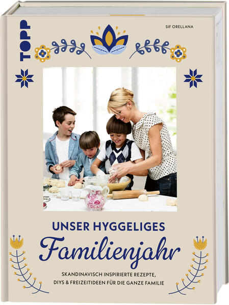 Produktbild: Unser hyggeliges Familienjahr | Sif Orellana
