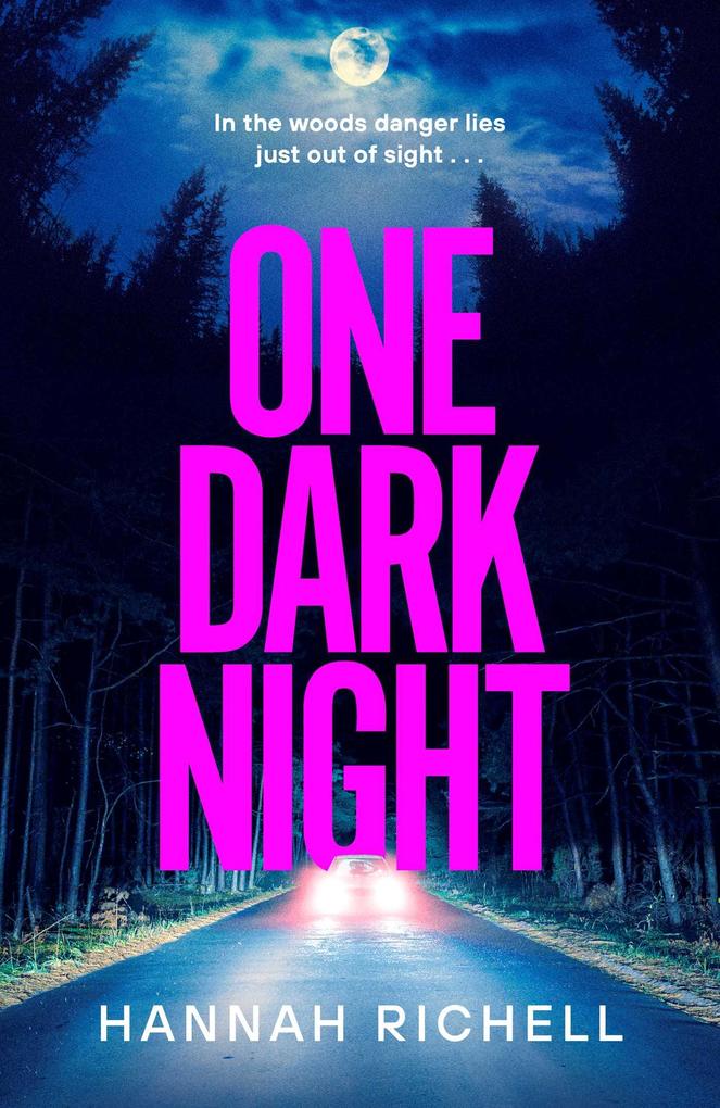 Produktbild: One Dark Night | Hannah Richell