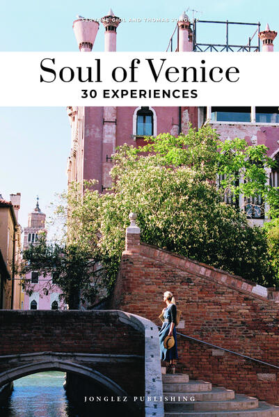 Produktbild: Soul of Venice | Giol Servane, Thomas Jonglez