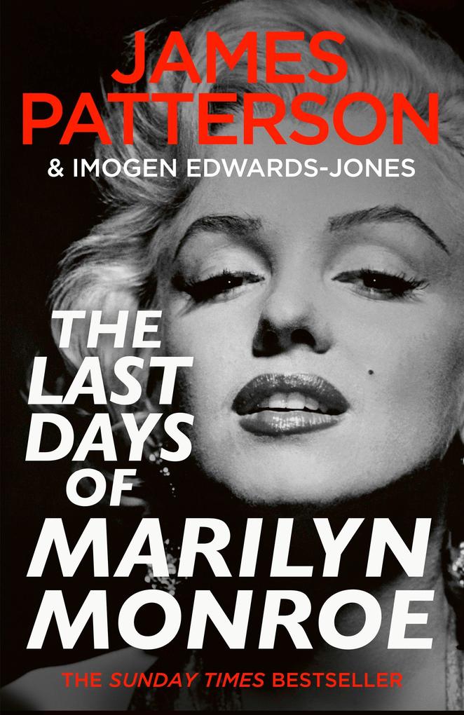Produktbild: The Last Days of Marilyn Monroe | James Patterson, Imogen Edwards-Jones