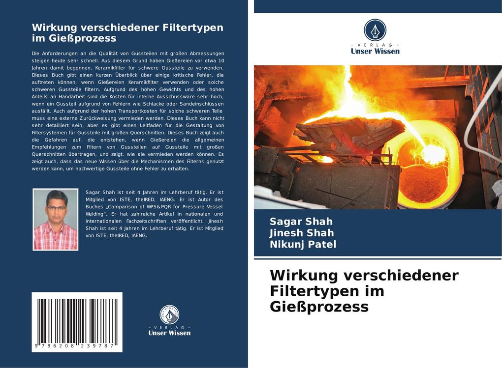 Produktbild: Wirkung verschiedener Filtertypen im Gießprozess | Sagar Shah, Jinesh Shah, Nikunj Patel