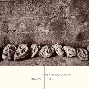 Produktbild: A Gentle Collapsing | Remnant Three