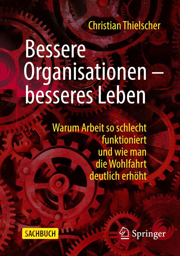 Produktbild: Bessere Organisationen - besseres Leben | Christian Thielscher