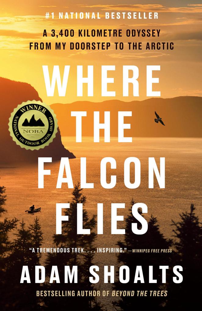 Produktbild: Where the Falcon Flies | Adam Shoalts