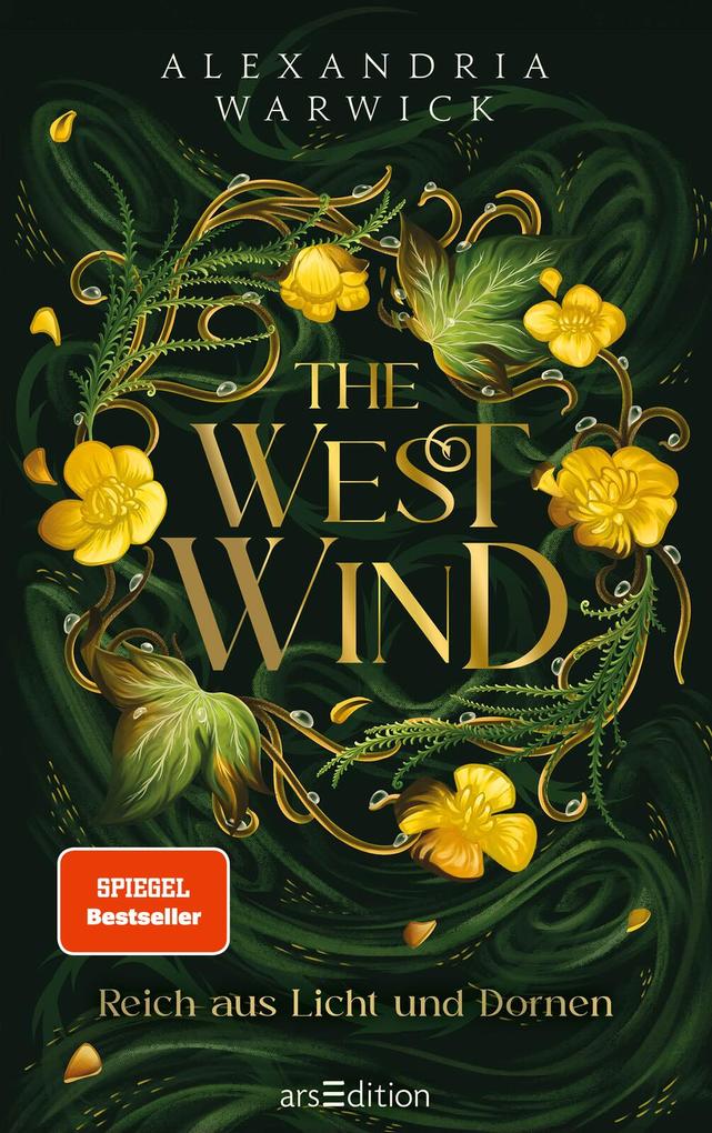Weitere Ansicht: The West Wind - Reich aus Licht und Dornen | Alexandria Warwick