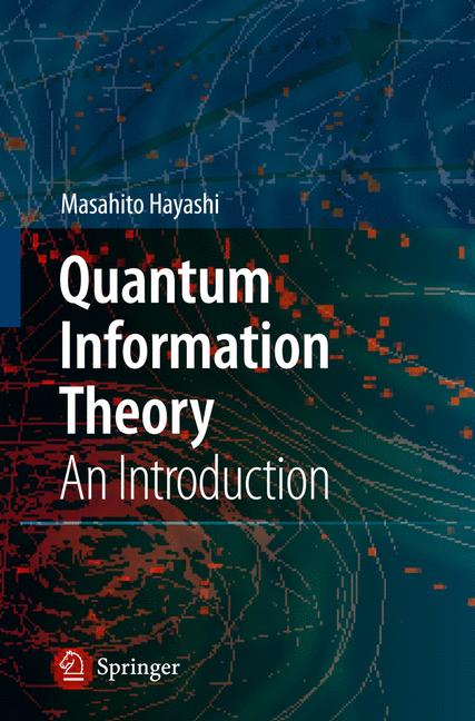 Weitere Ansicht: Quantum Information | Masahito Hayashi