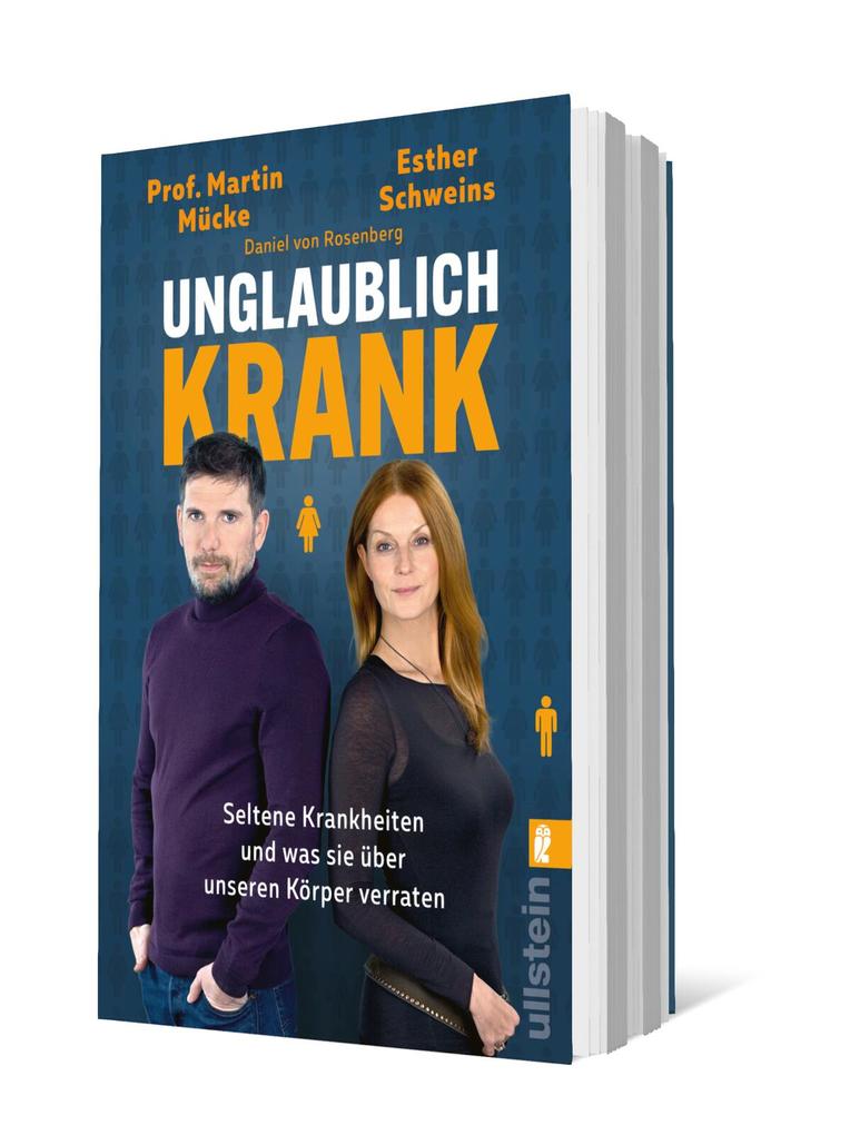 Weitere Ansicht: Unglaublich krank | Esther Schweins, Martin Mücke, Daniel von Rosenberg