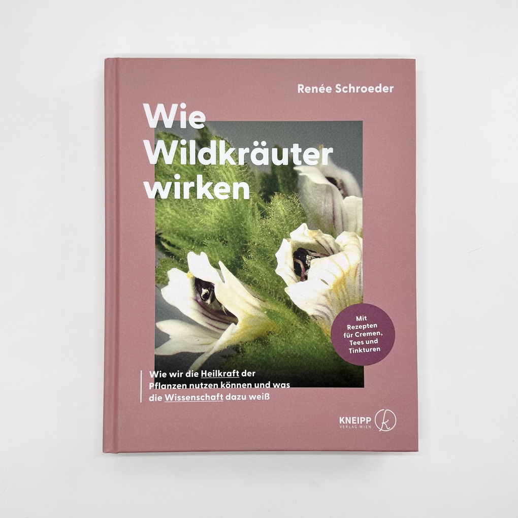 Weitere Ansicht: Wie Wildkräuter wirken | Renée Schroeder