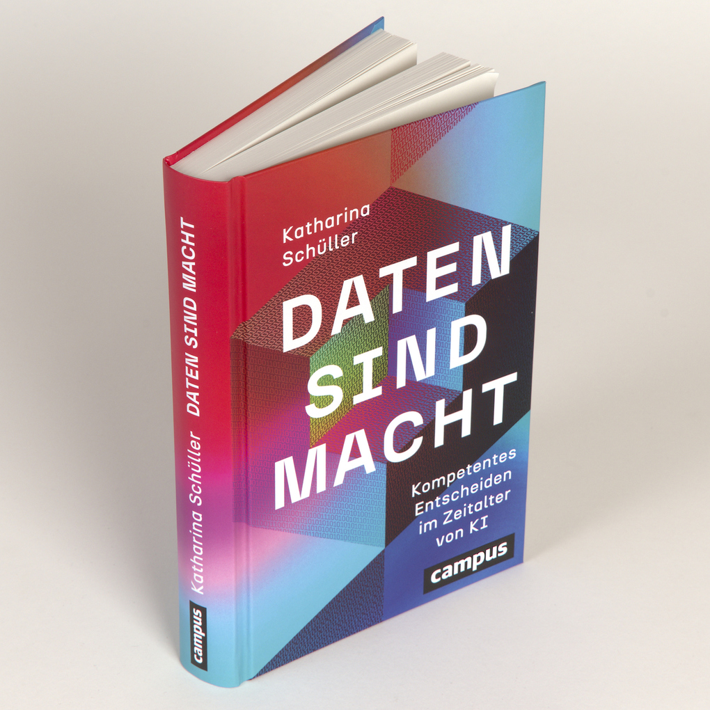 Weitere Ansicht: Daten sind Macht | Katharina Schüller