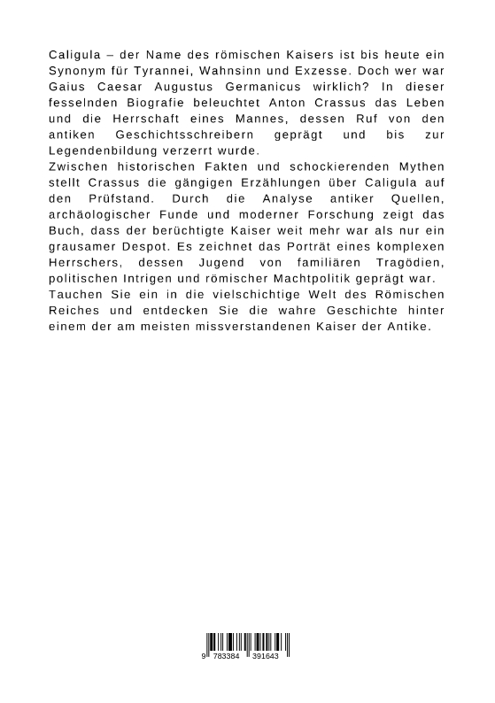 Weitere Ansicht: Caligula: Die Wahrheit hinter der Legende | Anton Crassus