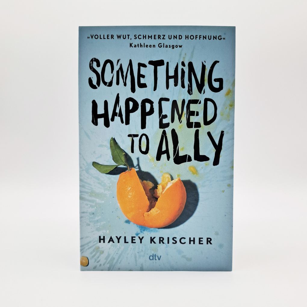 Weitere Ansicht: Something happened to Ally | Hayley Krischer