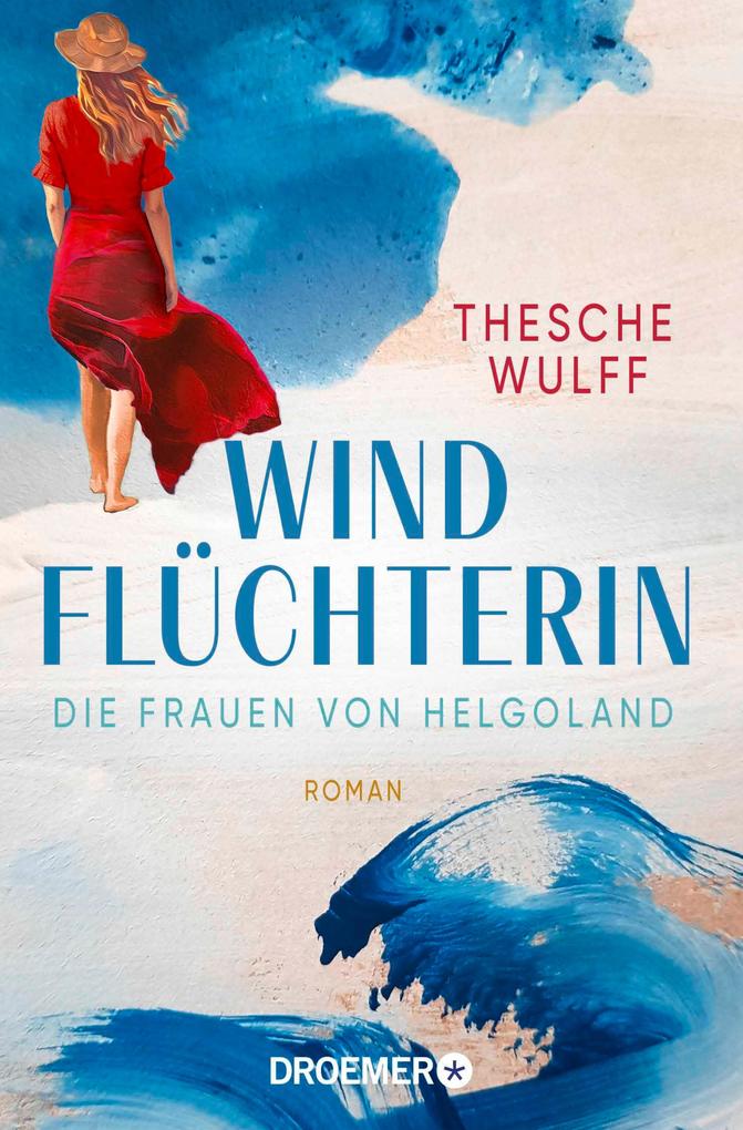 Produktbild: Die Frauen von Helgoland. Windflüchterin | Thesche Wulff