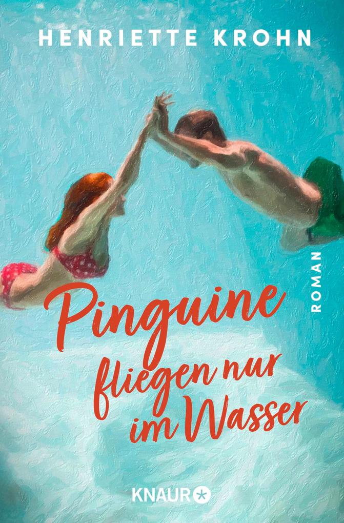 Produktbild: Pinguine fliegen nur im Wasser | Henriette Krohn
