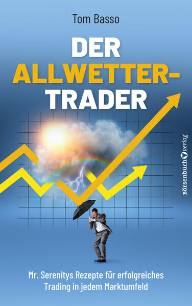 Produktbild: Der Allwetter-Trader | Tom Basso