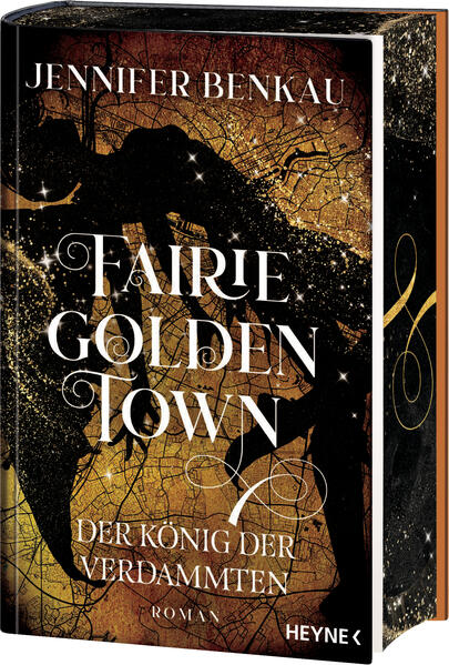 Produktbild: Fairiegolden Town - Der König der Verdammten | Jennifer Benkau