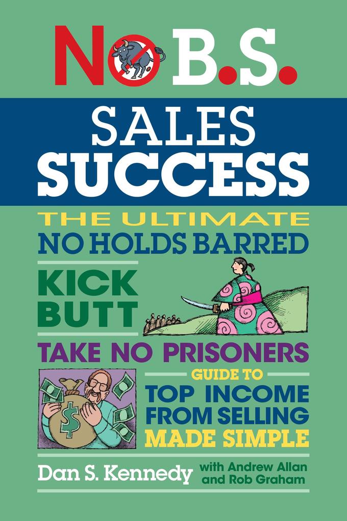 Produktbild: No B.S. Sales Success | Dan S Kennedy