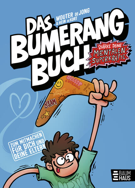 Produktbild: Das Bumerangbuch - Stärke deine mentalen Superkräfte! | Wouter de Jong