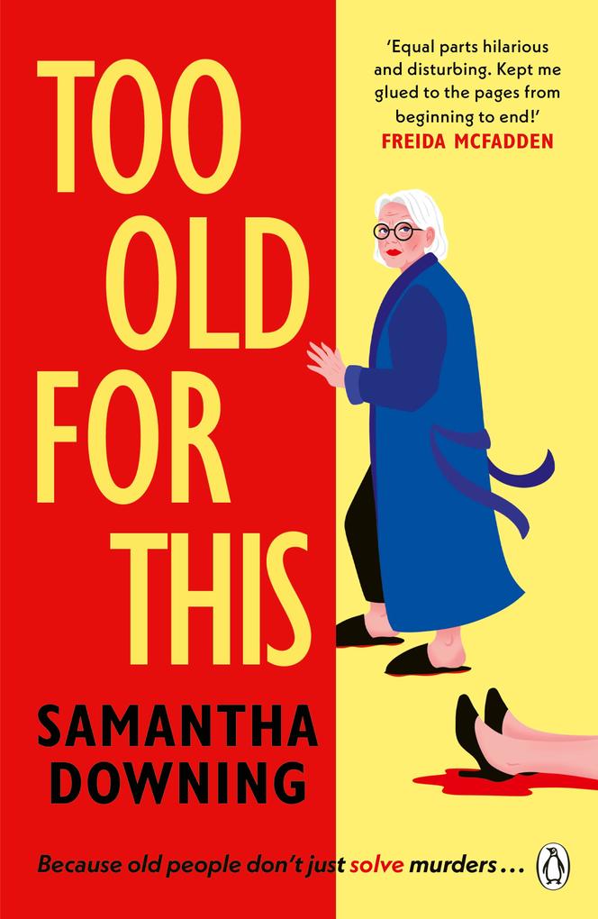 Produktbild: Too Old For This | Samantha Downing