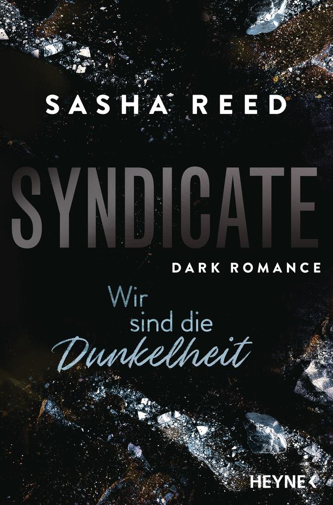 Produktbild: Syndicate - Wir sind die Dunkelheit | Sasha Reed