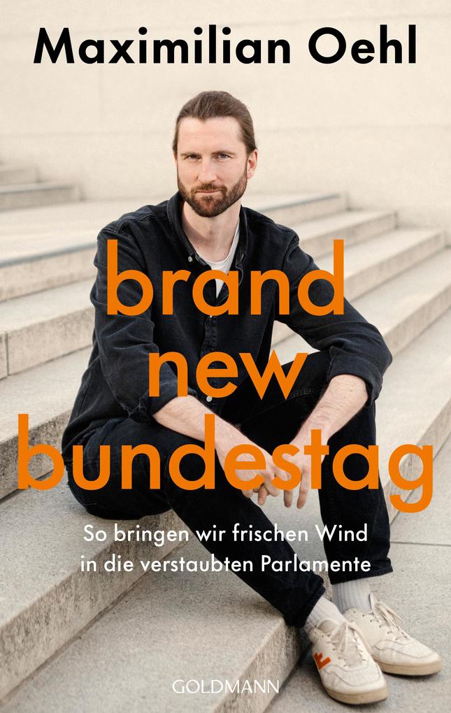 Produktbild: Brand New Bundestag | Maximilian Oehl