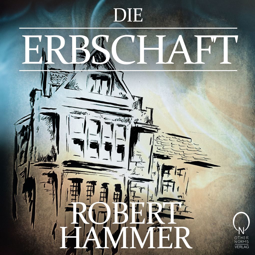 Produktbild: Die Erbschaft | Robert Hammer