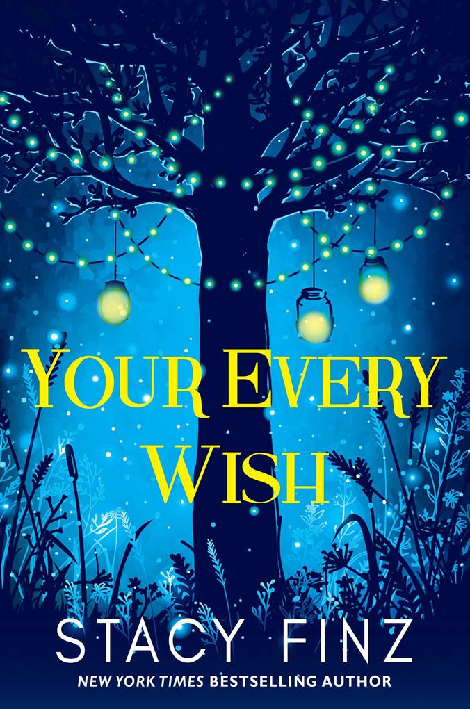 Produktbild: Your Every Wish | Stacy Finz