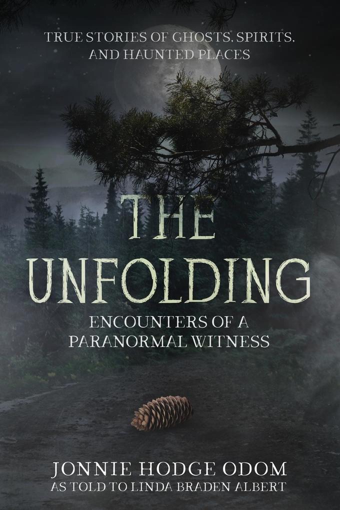 Produktbild: The Unfolding | Jonnie Hodge Odom