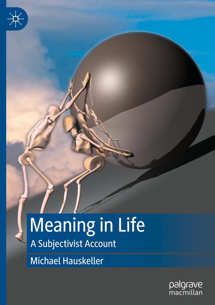 Produktbild: Meaning in Life | Michael Hauskeller