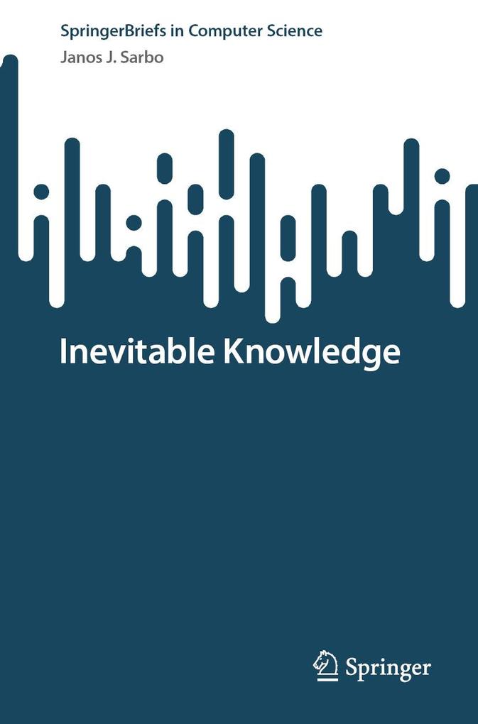 Produktbild: Inevitable Knowledge | Janos J. Sarbo