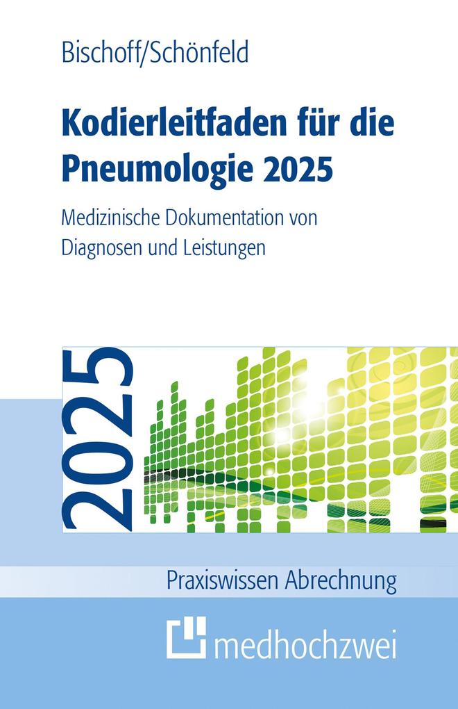 Produktbild: Kodierleitfaden für die Pneumologie 2025 | Helge Bischoff, Nicolas Schönfeld