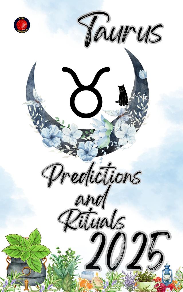 Produktbild: Taurus Predictions and Rituals 2025 | Alina Rubi