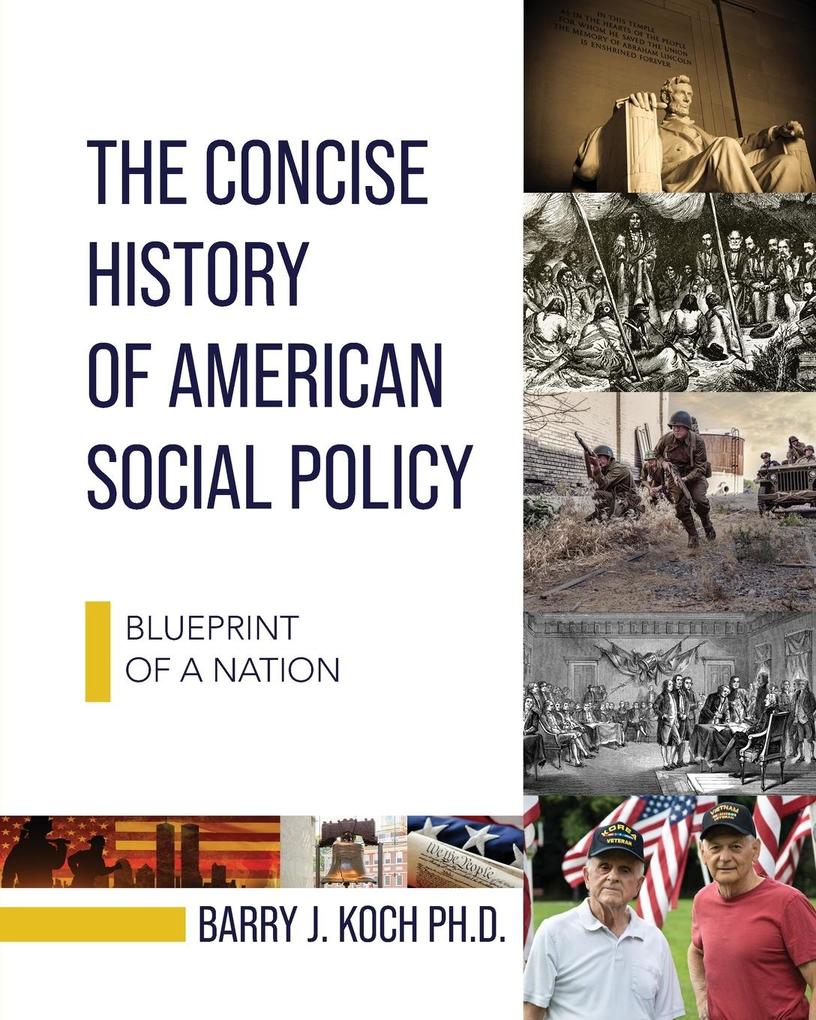 Produktbild: The Concise History of American Social Policy | Barry Koch