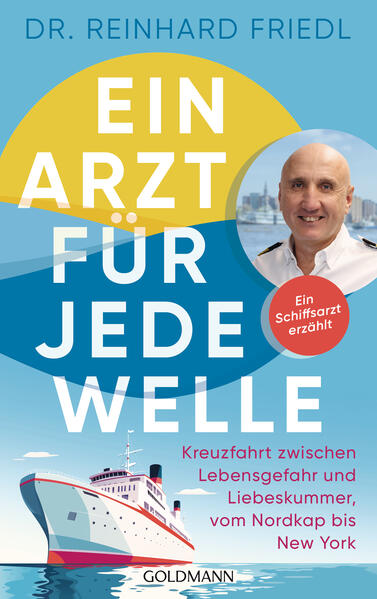 Produktbild: Ein Arzt für jede Welle | Reinhard Friedl, Shirley Michaela Seul