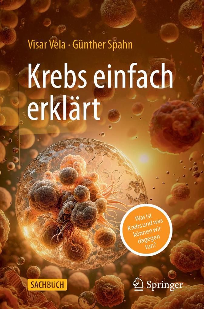 Produktbild: Krebs einfach erklärt | Visar Vela, Günther Spahn