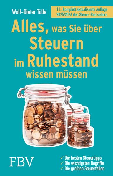 Produktbild: Alles, was Sie über Steuern im Ruhestand wissen müssen | Wolf-Dieter Tölle