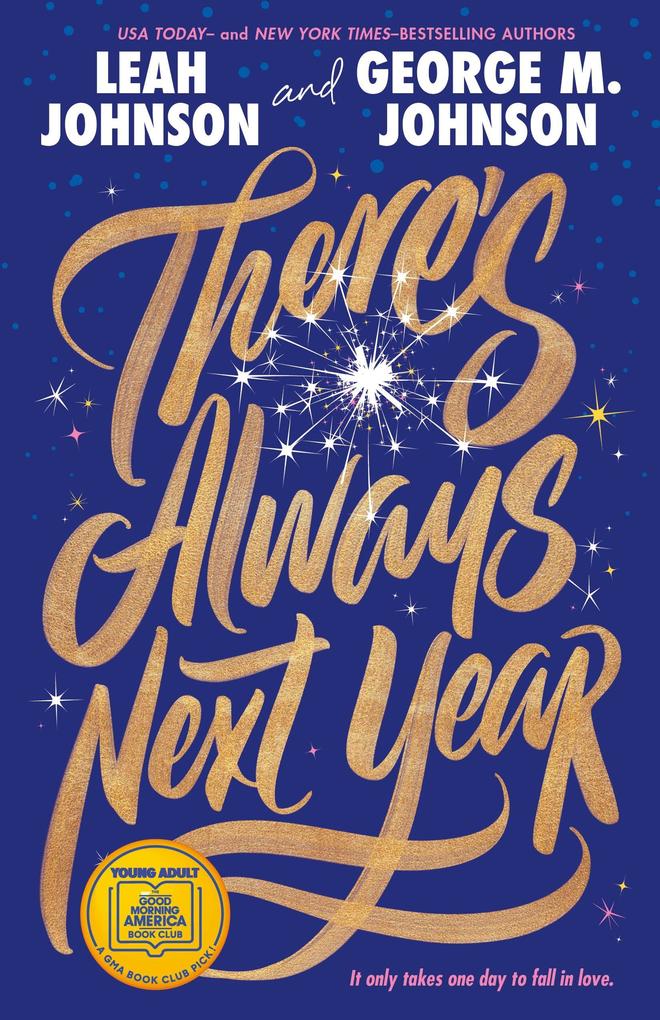 Produktbild: There's Always Next Year | George M Johnson, Leah Johnson