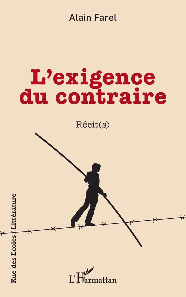 Produktbild: L'exigence du contraire | Alain Farel