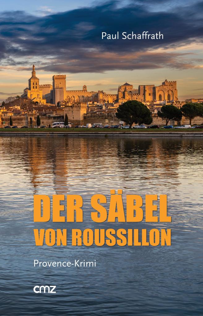 Produktbild: Der Säbel von Roussillon | Paul Schaffrath
