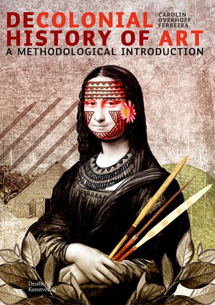 Produktbild: Decolonial History of Art | Carolin Overhoff Ferreira