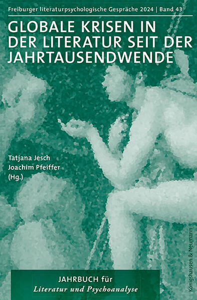 Produktbild: Globale Krisen in der Literatur seit der Jahrhundertwende