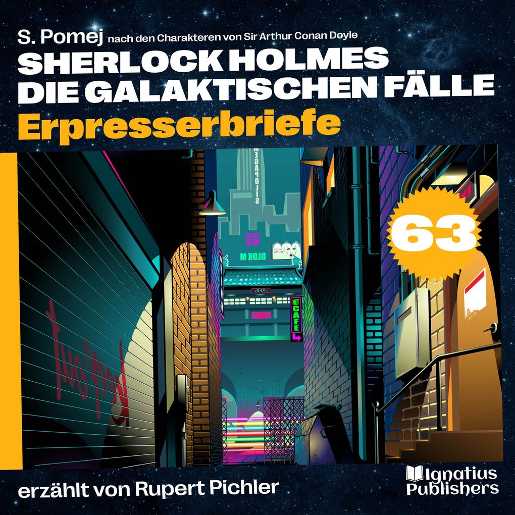 Produktbild: Erpresserbriefe (Sherlock Holmes - Die galaktischen Fälle, Folge 63) | Sir Arthur Conan Doyle, S. Pomej
