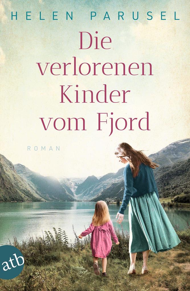 Produktbild: Die verlorenen Kinder vom Fjord | Helen Parusel