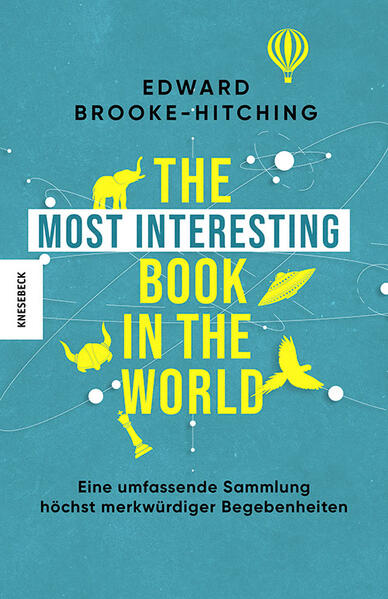 Produktbild: The Most Interesting Book in the World | Edward Brooke-Hitching