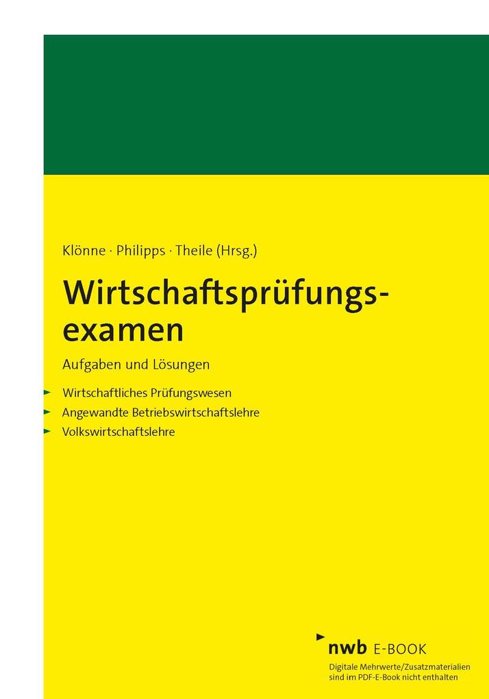 Produktbild: Wirtschaftsprüfungsexamen | Holger Philipps, Henner Klönne, Carsten Theile