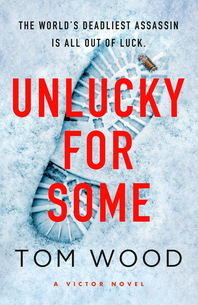Produktbild: Unlucky for Some | Tom Wood