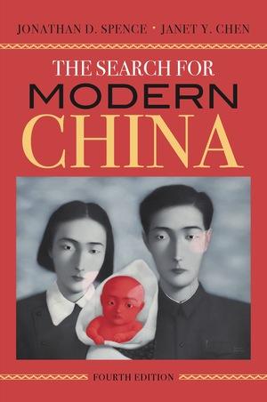 Produktbild: The Search for Modern China | Janet Chen, Jonathan D. Spence