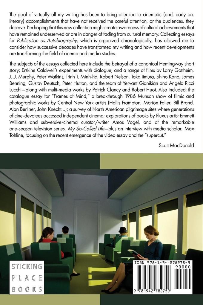 Weitere Ansicht: Publication as Autobiography | Scott Macdonald