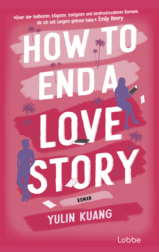 Weitere Ansicht: How To End A Love Story | Yulin Kuang