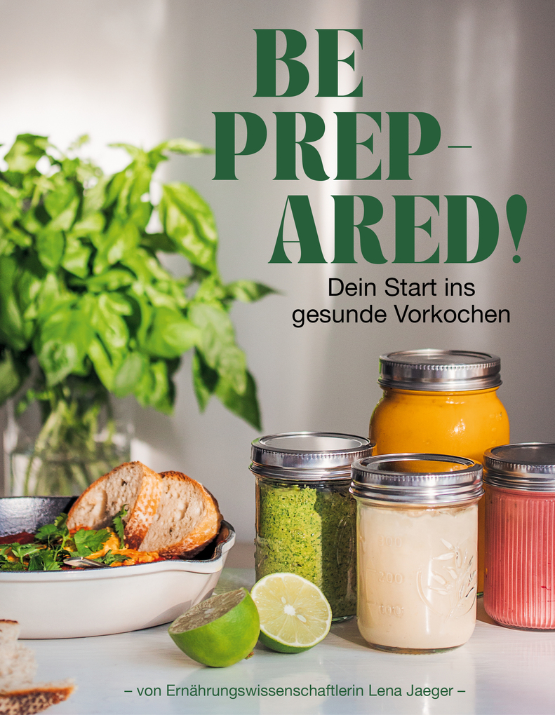 Weitere Ansicht: Be prepared! | Lena Jaeger, Lena eats