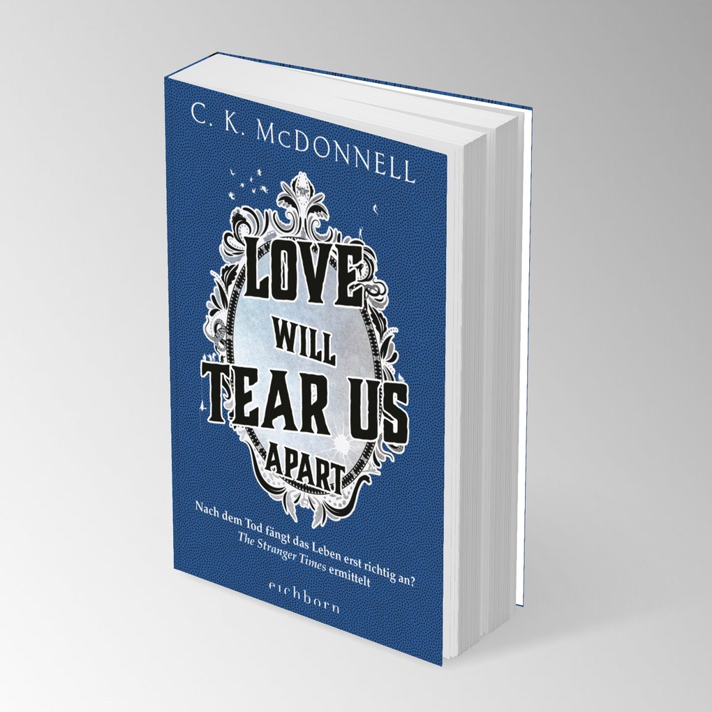 Weitere Ansicht: Love Will Tear Us Apart | C. K. McDonnell